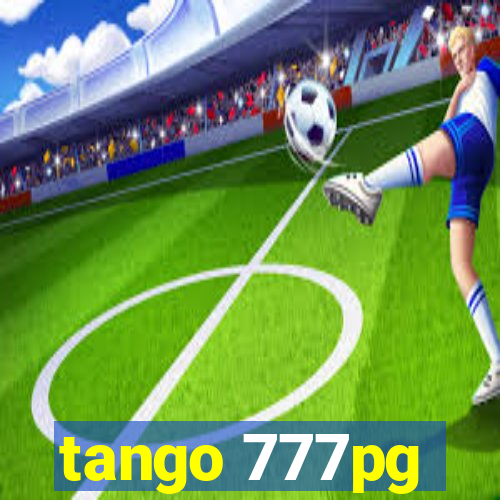 tango 777pg